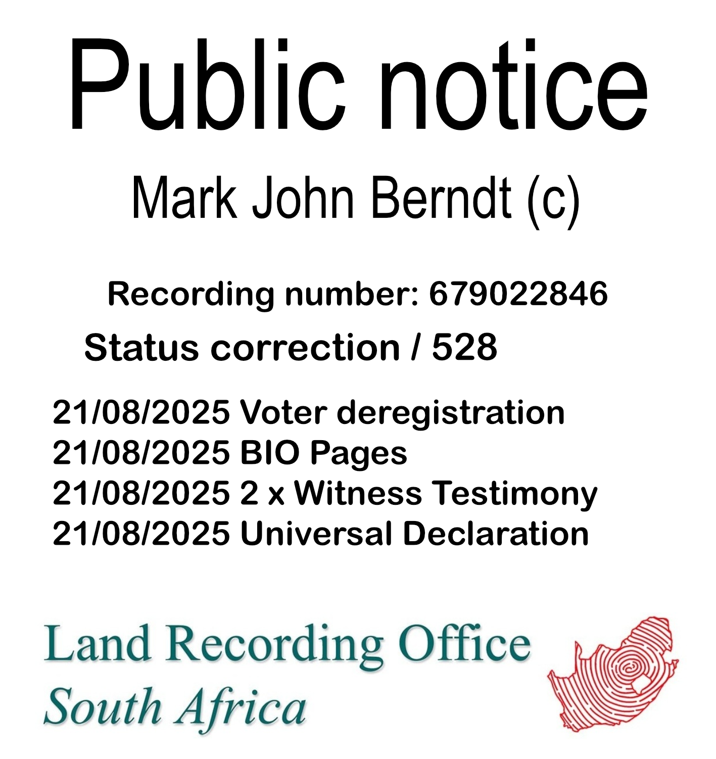 Public notice Mark John Berndt (c) Recording number 679022846